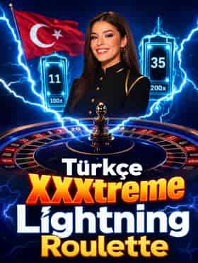 evolution/turkce-xxxtreme-lightning-roulette