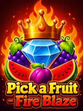 spinomenal/pick-a-fruit-fire-blaze