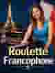 Roulette Francophone