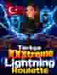 Türkçe XXXtreme Lightning Roulette