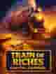 Train of Riches: Capital Express