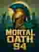 Mortal Oath 94