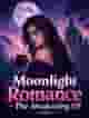 Moonlight Romance - The Awakening VF