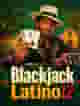 Blackjack Latino 12