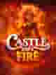 Castle of Fire