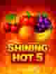 Shining Hot 5