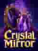 Crystal Mirror
