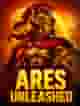 Ares Unleashed