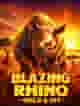 Blazing Rhino - Hold & Hit