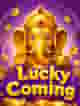 Lucky Coming