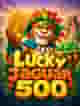 Lucky Jaguar 500